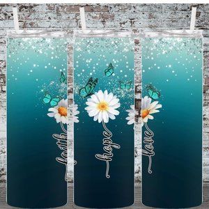 Faith Hope Love Flower 20oz Skinny Tumbler Double Insulated